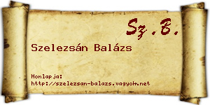 Szelezsán Balázs névjegykártya